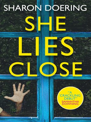 cover image of She Lies Close